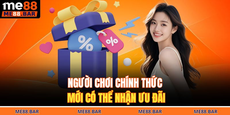 Khuyến Mãi ME88 – Cơn Sóng Ưu Đãi Bùng Nổ Mỗi Ngày 4 Người chơi chính thức mới có thể nhận ưu đãi