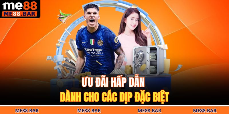 Ưu đãi hấp dẫn dành cho các dịp đặc biệt